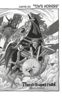 One Piece édition originale - Chapitre 352 - "Tom's workers"