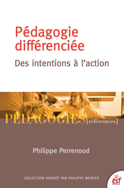 Pédagogie différenciée - Des intentions à l'action