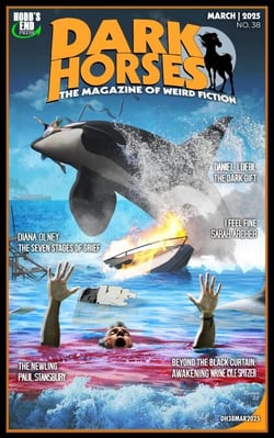 Dark Horses: The Magazine of Weird Fiction No. 38 - Dark Horses Magazine, #38