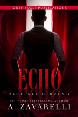 Echo - Blutende Herzen, #1