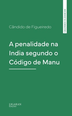 A penalidade na India segundo o Código de Manu