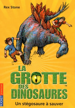 La grotte des dinosaures tome 7 - Un stégosaure à sauver