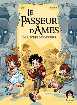 Le Passeur d'âmes - Tome 2 - La porte des mondes