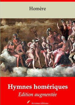 Hymnes homériques – suivi d'annexes - Nouvelle édition 2019