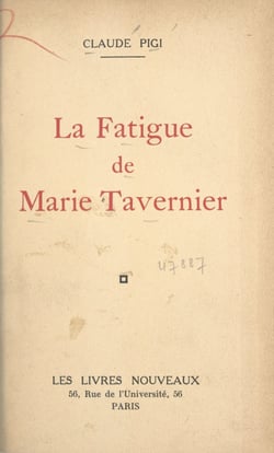 La fatigue de Marie Tavernier