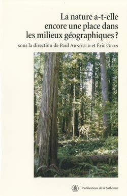 La nature a-t-elle encore une place dans les milieux géographiques ?