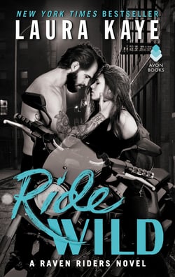 Ride Wild - A Raven Riders Novel