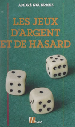 Les jeux d'argent et de hasard - Casinos et loteries