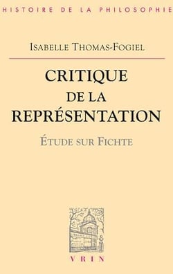 Critique de la représentation - Étude sur Fichte