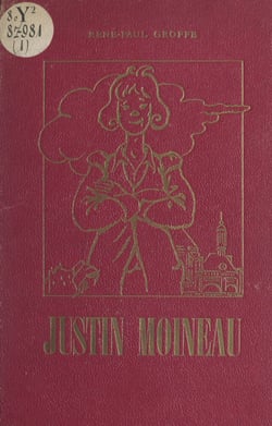 Justin Moineau - Histoire d'un gamin de Paris au temps de la Fronde