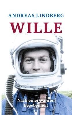 Wille - Nach einer wahren Begebenheit