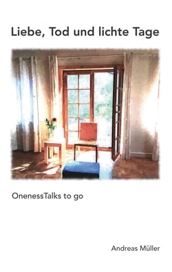 Liebe, Tod und lichte Tage - OnenessTalks to go
