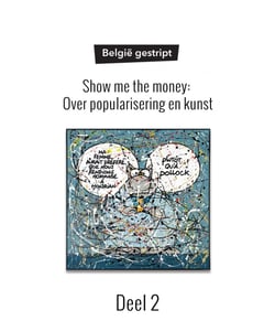 Deel 2 - Show me the money: Over popularisering en kunst