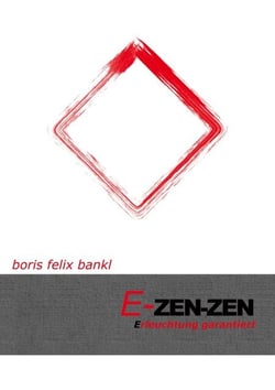 E-Zen-Zen - Erleuchtung garantiert