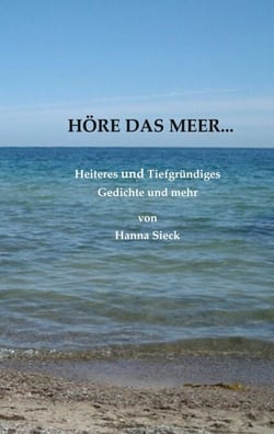 Höre das Meer... - Heiteres und Tiefgründiges