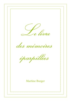 Le livre des mémoires éparpillées
