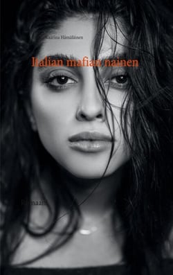 Italian mafian nainen - Romaani