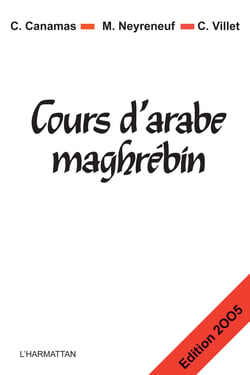 Cours d'arabe maghrébin - nouvelle édition