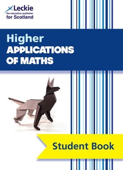 Higher Applications of Maths - Comprehensive textbook for the CfE