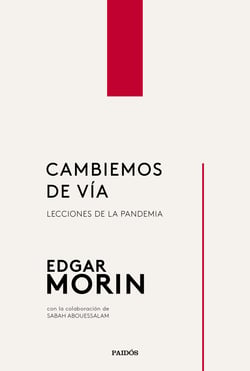 Cambiemos de vía - Lecciones de la pandemia