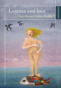 Lorenza está loca