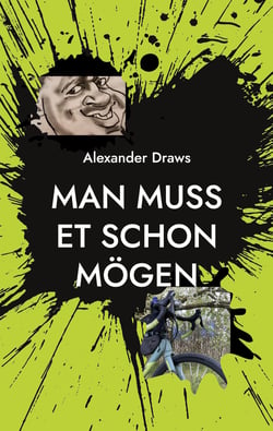 Man muss et schon mögen - Erleben Tour 2021