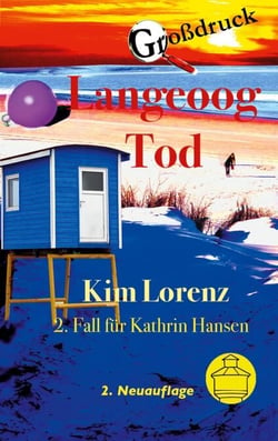 Langeoog Tod - 2. Fall für Kathrin Hansen, Grossdruck