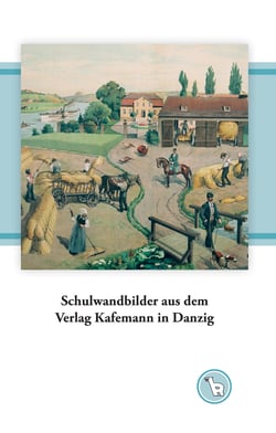 Schulwandbilder aus dem Verlag Kafemann in Danzig - Die vier "ostdeutschen" Jahreszeiten