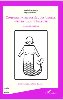 Comment faire des études-genres avec de la littérature - Masquereading