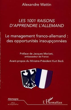 LES 1001 RAISONS D'APPRENDRE L'ALLEMAND - Le management franco-allemand : des opportunités insoupçonnées