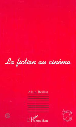 LA FICTION AU CINÉMA