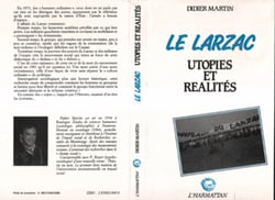 Le Larzac - Utopies et réalités