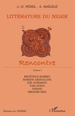Littérature du Niger - Rencontre - Volume 1