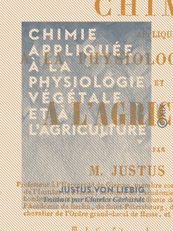 Chimie appliquée à la physiologie végétale et à l'agriculture