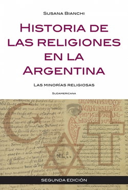 Historia de las religiones en la Argentina - Las minorías religiosas