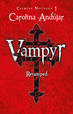 Vampyr. Revamped (Carmina Nocturna 1) - Carmina nocturna 1