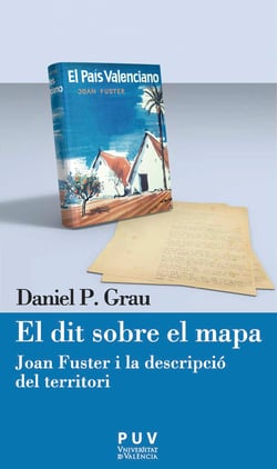 El dit sobre el mapa - Joan Fuster i la descripció del territori