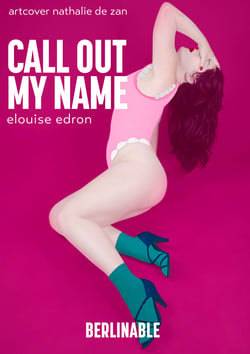 Call Out My Name - Taking a stranger to bed has never been so hot