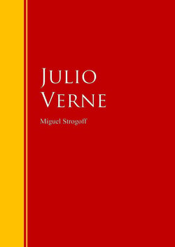 Miguel Strogoff - Clásicos de la literatura