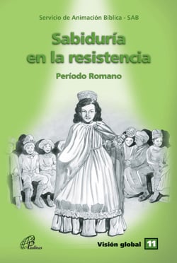 Sabiduría en la resistencia - Visión Global 11