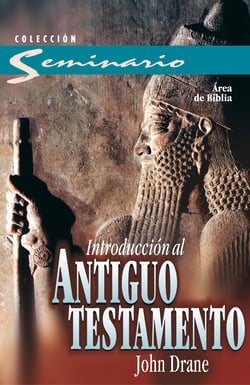 Introducción al Antiguo Testamento