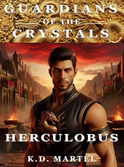 Guardians of the Crystals: Herculobus - Guardians of the Crystals, #2