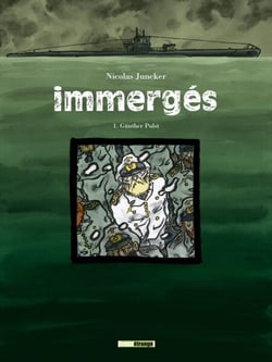Immergés - Tome 01 - Günther pulst