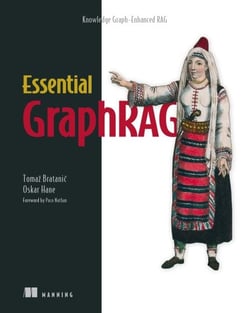 Essential GraphRAG - Knowledge Graph-Enhanced RAG