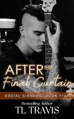 After the Final Curtain - Social Sinners, #5