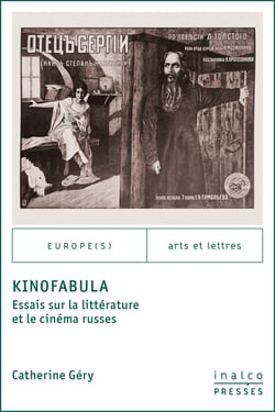 KinoFabula - Essais sur la littérature et le cinéma russes