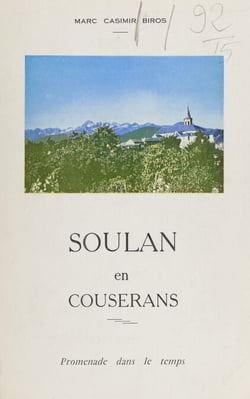 Soulan en Couserans - Promenade dans le temps