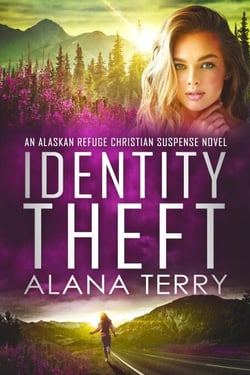Identity Theft - An Alaskan Refuge Christian Suspense Novel