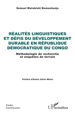Réalités linguistiques et défis du développement durable en République Démocratique du Congo - Méthodologie de recherche et enquêtes de terrain