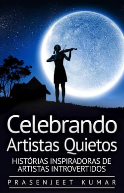 Celebrando Artistas Quietos: Histórias Inspiradoras de Artistas Introvertidos - A Fênix Quieta, #5